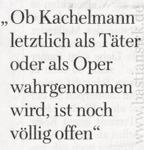Kachelmann als Oper (Welt am Sonntag) von Dr. Annette Machlitt 28.03.2010_RtOscO38_f.jpg